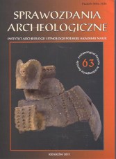 Sprawozdania Archeologiczne t.63